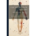 thumbnail image 1 of Golden Rules of Surgery: Especially Intended for Students, General Practitioners, and Beginners, 1 of 1