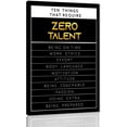 thumbnail image 1 of Golden Ten Things Require Zero Talent Inspirational Office Quotes Wall Art Motivational Canvas Paintings for Office Poster and Prints Wooden Background Framed Easy to Hang-12"Wx18"H, 1 of 6