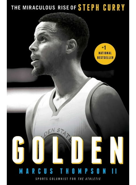 Golden: The Miraculous Rise of Steph Curry, (Paperback)