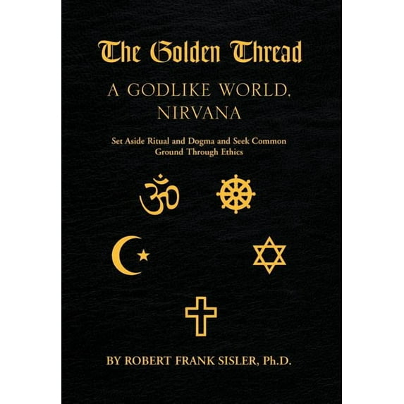 Golden Thread : A Godlike World, Nirvana