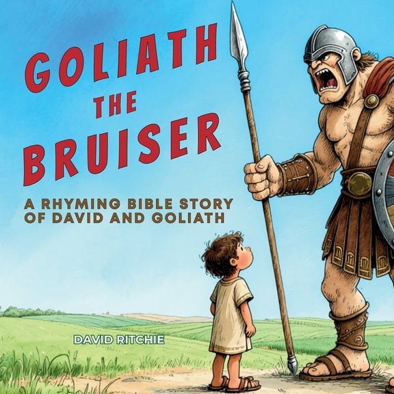 Golden Thread Bible Stories Goliath the Bruiser, (Paperback)