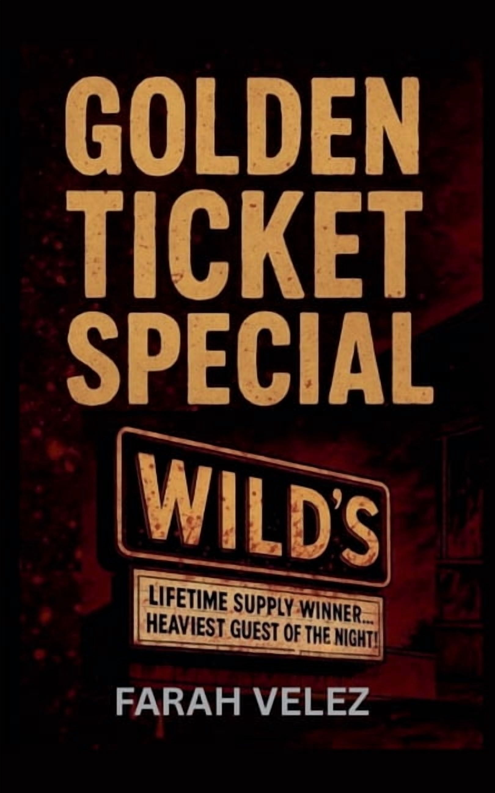 Golden Ticket Special, (Paperback)
