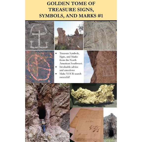 Golden Tome of Treasure Signs, Symbols, and Marks #1 (Paperback) by A V Adams