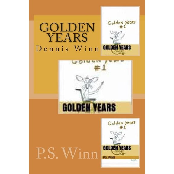 Golden Years: Golden Years (Series #2) (Paperback)
