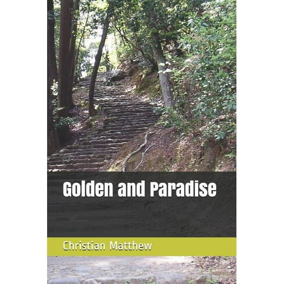 Golden and Paradise (Paperback)