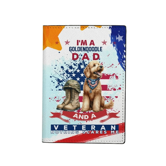 I'm a Goldendoodle Dad and a Veteran, Nothing Scares me Happy Father's Day Travel Passport Wallet Doodle Dog Lover Gifts Idea PU Leather Passport Holder Cover - 00006