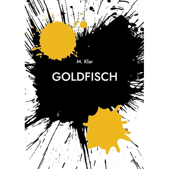 Goldfisch, (Paperback)