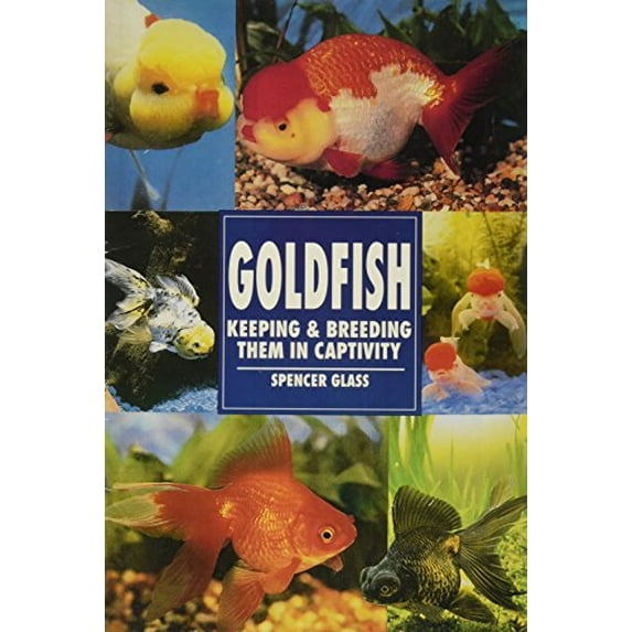 Pre-Owned Goldfish, Keeping and Breeding Them in Captivity : Keeping and Breeding Them in Captivity (Paperback) 9780793803576
