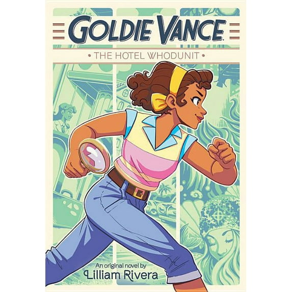 Goldie Vance: The Hotel Whodunit, (Hardcover)