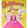 thumbnail image 1 of Pre-Owned Goldilicious (Paperback) 0545279879 9780545279871, 1 of 1