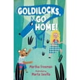 thumbnail image 1 of Pre-Owned Goldilocks, Go Home! Paperback, 1 of 1