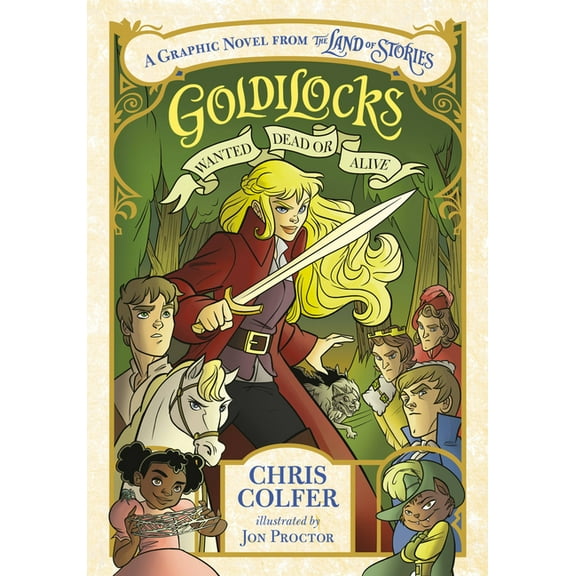 Goldilocks: Wanted Dead or Alive, (Paperback)
