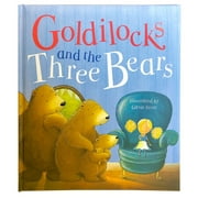 Goldilocks and the Three Bears, Hardcover