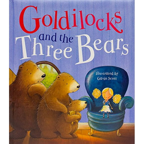 Pre-Owned Goldilocks and the Three Bears (Hardcover)