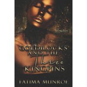 Goldilocks and the Three Kingpins Paperback