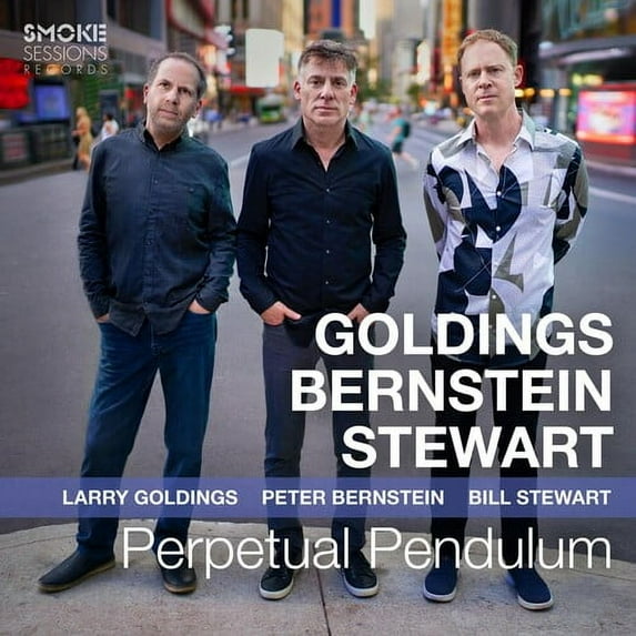 Goldings,Larry / Bernstein,Peter / Stewart,Bill - Perpetual Pendulum - Music & Performance - CD