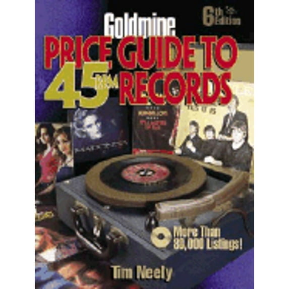 Pre-Owned Goldmine Price Guide to 45 RPM Records: Records (Edition 6) (Paperback)