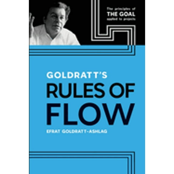 Pre-Owned Goldratt's Rules of Flow