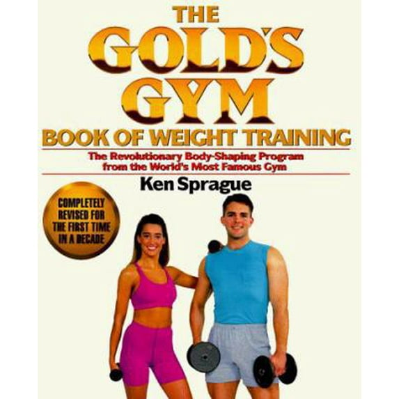 Pre-Owned Gold's Gym Weight Training Book (Paperback) 0399518460 9780399518461