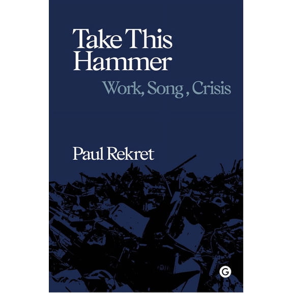 Take This Hammer, (Hardcover)