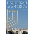 thumbnail image 1 of Pre-Owned Hanukkah in America : A History (Hardcover) 9780814707395, 1 of 1