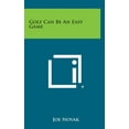 thumbnail image 1 of Golf Can Be an Easy Game Hardcover, 1 of 1