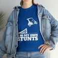 thumbnail image 1 of Golf Cart Accident I Do My Own Stunts Fun Present Tshirt, 1 of 2