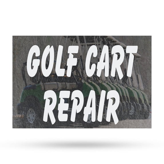 Golf Cart Repair Vinyl Decal 18 Inch x 24 Inch Weatherproof Heavy-Duty Adhesive Backing | Maintenance Services, Expert Repairs, Reliable Mechanics | Made in USA