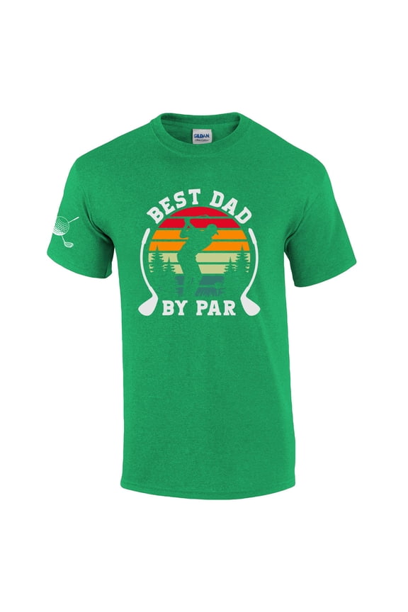 Golf Dad Best Dad By Par Golf Club Men's Short Sleeve Fathers Day T-shirt Graphic Tee-Heather Irish Green-small