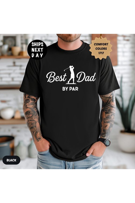 Golf Dad Par Lover Graphic Dad Golfer T-Shirt All Size S-3XL