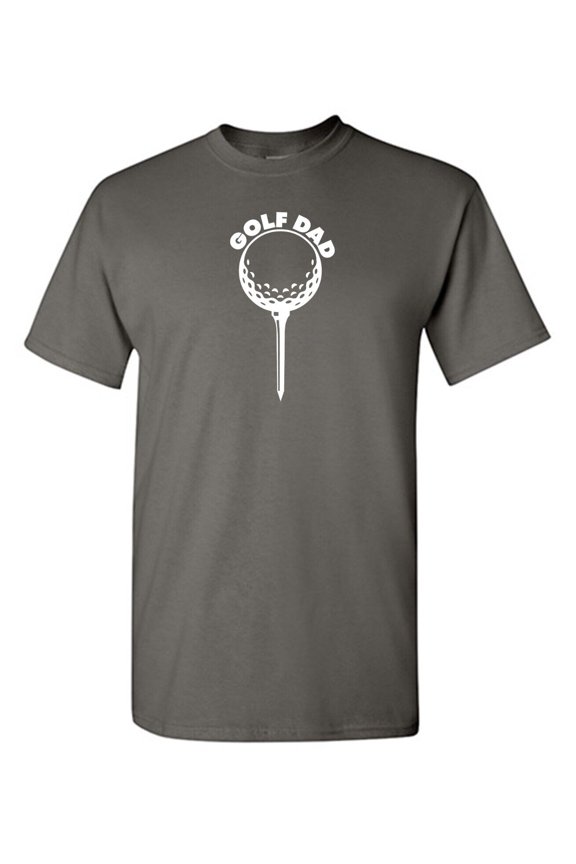 Golf Dad Sarcastic Humor Graphic Tees Gift For Mens Novelty Funny T Shirt