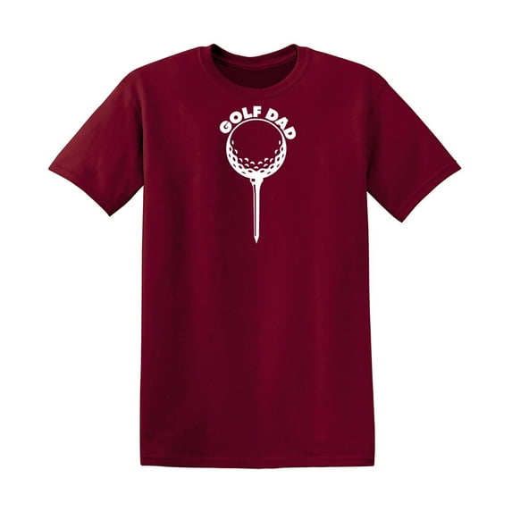 Golf Dad Sarcastic Humor Graphic Tees Gift For Mens Novelty Funny T Shirt
