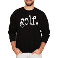 thumbnail image 1 of Golf Distressed Type Sweatshirt for Men and Women Golfer Style Pullover for Adult Black Sweatshirt Adult X-Large, 1 of 4