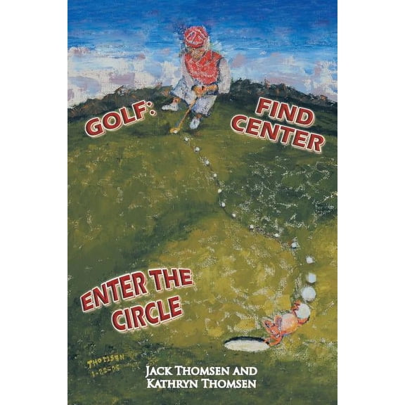 Golf: Find Center Enter The Circle