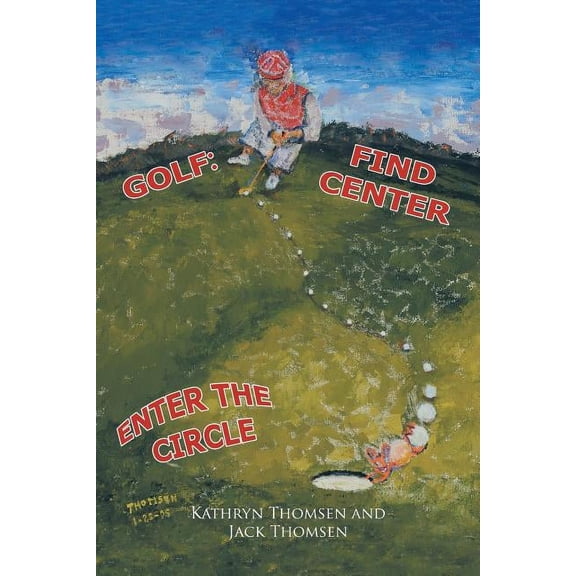Golf: : Find Center Enter the Circle