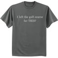 thumbnail image 1 of Golf Funny Saying Golfing T-shirt Men's Graphic Tee, 1 of 1