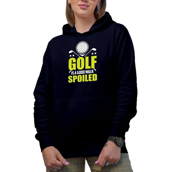 Golf Is Good Walk Spoiled Quote with a Ball & Clubs, Golf Player, Golfing or Golfer Themed Merch Gift, Navy Blue Hooded Sweatshirt or Hoodie, Large