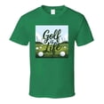 thumbnail image 1 of Golf Is Life T-shirt – Course-ready Tee For Golfers Who Live For The Game T Shirt, 1 of 1
