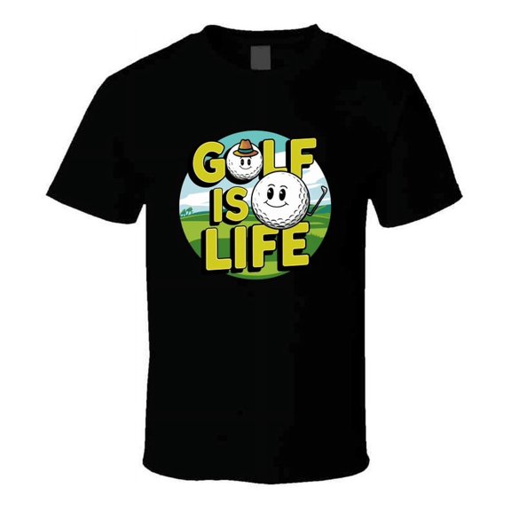 Golf Is Life T-shirt – Fun &amp; Bold Tee For Golfers Who Live For The Game T Shirt