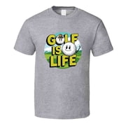 Golf Is Life T-shirt   Fun & Bold Tee For Golfers Who Live For The Game T Shirt