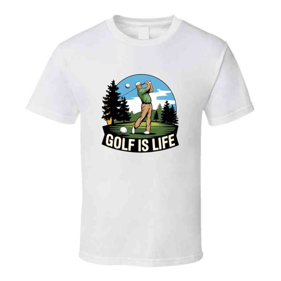 Golf Is Life T-shirt – Stylish And Cool Tee For Golfers Who Live For The Game T Shirt