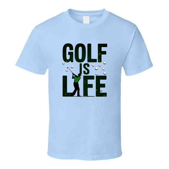 Golf Is Life T-shirt – Swing-inspired Tee For Passionate Golfers & Weekend Players T Shirt