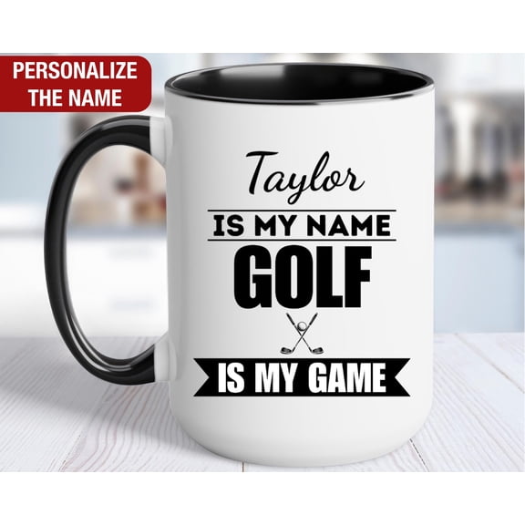 Golf Is My Game Personalized Mug Custom Golf Mug Golf Gifts Golf Coffee Cup Golf Coffee Mu