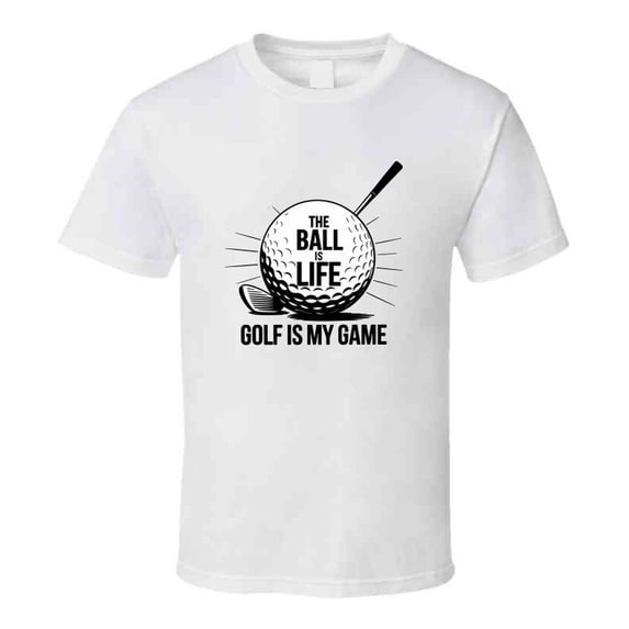 Golf Is My Game T-shirt – Bold & Fun Tee For Dedicated Golfers & Weekend Players T Shirt