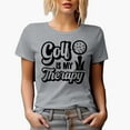 thumbnail image 1 of Golf Is My Therapy Quote with a Ball on a Tee, Golf Player, Golfing or Golfer Themed Merch Gift, Heather Grey T-Shirt, M, 1 of 5