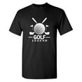thumbnail image 1 of Golf Legend Sarcastic Humor Graphic Tees Gift For Mens Novelty Funny T Shirt, 1 of 5