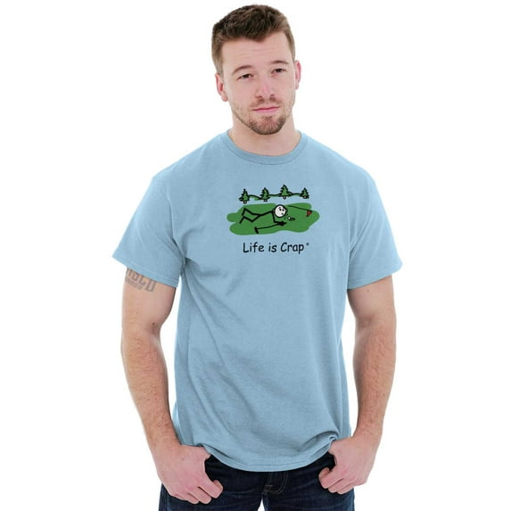 Golf Mens T-Shirts T Shirts Tees Tshirt Life is Crap Hole in One Funny Shirt Cute Gift Idea P