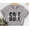 thumbnail image 1 of Golf Mom Shirt Golf Tee Golf Gift for Mom, 1 of 2