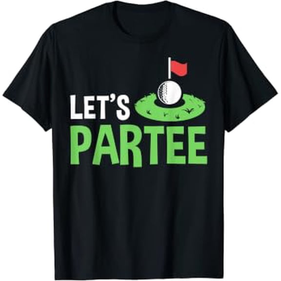 Golf Player Costume Golfing Outfits Golf Pun Let'S Partee T-Shirt