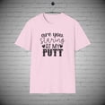 thumbnail image 1 of Golf T-shirt, Are you starring at my Putt Golfer tee, Golfing shirt Gift, 1 of 1